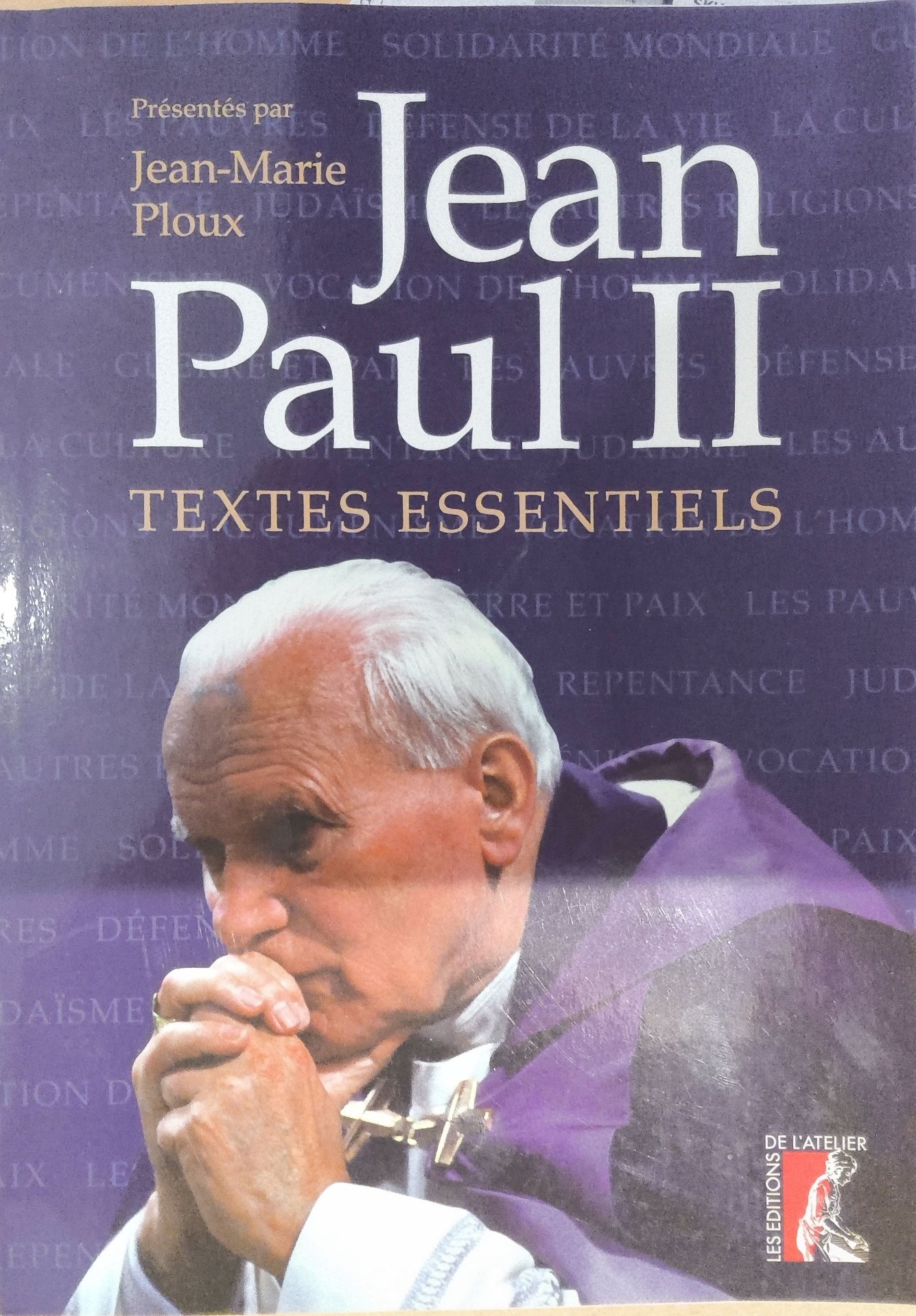 Jean Paul II - Textes Essentiels